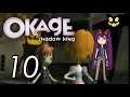 Okage: Shadow King [10] The people change