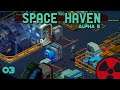 Space Haven | Alpha 5 - #03: Außenteam vs Fliegendes-Auge | Gameplay German