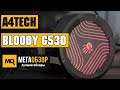 A4Tech Bloody G530 - Обзор игровой гарнитуры с объемным звуком 7.1