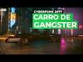 Cyberpunk 2077 - Como Pegar o Carro de Gangster ?