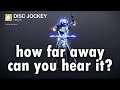 Destiny 2: Disc Jockey Emote Range Test (Hope You Like Techno Music)
