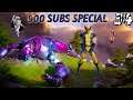 Fortnite Episode 34 w/Subscribers 900 SUBS SPECIAL