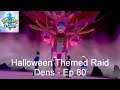 Halloween Themed Raid Dens - Pokémon Sword [Ep 80]