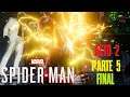 Marvel's Spider-Man: Acto 2 Parte 5
