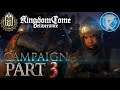 Part 3 - Kingdom Come Deliverance Campaign