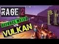 RAGE 2 - VULKAN - GeForce MX150 Gameplay - Acer E5-476G