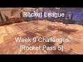 Rocket League - Week 9 Challenges [Rocket Pass 5]