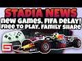 Stadia News, Free to Play, Family Share, FIFA Delay, New Games, Free Premiere Edition?!