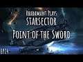 Starsector - Point of the Sword // EP24