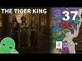 The Tiger King - Part 37 - Crusader Kings III