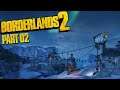 Borderlands 2 [LPT] [German] [Blind] Part 02 - Coole Sniper & Abgewrackte Gauner