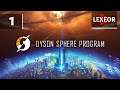 Dyson Sphere Program #1 - Первые шаги в новом мире