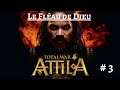 (FR) Total war Attila : le Fléau de Dieu - 3