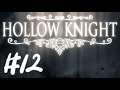 【りなくす】Hollow Knight [PC] - #12