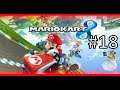 Mario Kart 8 DELUXE | Live #18
