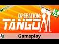 Operation: Tango Gameplay on Xbox with K4rn4ge (Mission 2)