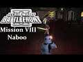 STAR WARS: BATTLEFRONT II (Classic, 2005) FR Mission 8 Naboo