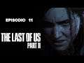 The Last of Us parte 2-Episodio 11