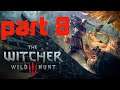 the witcher 3 wild hunt part 8