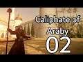 Warhammer 2: Caliphate of Araby (2) - Facing the Crusaders