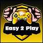 Easy 2 Play 90