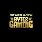 Gears with Bytes Gaming