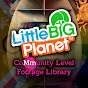 LittleBigPlanet CoMmunity Level Footage Library