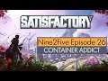 Container Addict - Let's Play Satisfactory Multiplayer #26