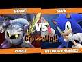 CROSSxUP - BONK! (Meta Knight) Vs. 6wx (Sonic) SSBU Ultimate Tournament