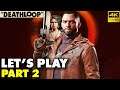 Deathloop PS5 Gameplay Walkthrough | PART 2 | AN OFF BUTTON?