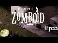 Ep22: God, save us! (Project Zomboid fr Let's play Gameplay)