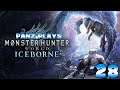 Panz Plays Monster Hunter World Iceborne #28