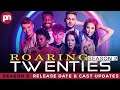 Roaring Twenties Season 2: Release Date & Cast Updates - Premiere Next