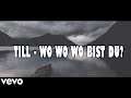 Till - WO WO WO bist du??? (Musik Video) prod. by FIFAGAMING