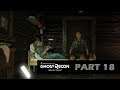 Tom Clancy's Ghost Recon Breakpoint Gameplay (Part 18)