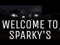 Welcome to Sparky's!