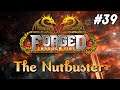 The Nutbuster | Forged Through Fire | Episode 39 | Dungeons & Dragons