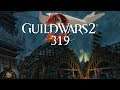 Guild Wars 2 [LP] [Blind] [Deutsch] Part 319 - Schleime Weg-Granaten