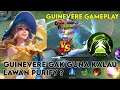 Guinevere Gameplay | Guinevere Gak Guna Kalau Lawan Purify ? - Mobile Legends