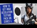 HOW TO GET WARZONE HIGH RESOLUTION TEXTURE PACK ON XBOX SERIES S! XBOX SERIES S WARZONE TEXTURE PACK