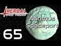 Kerbal Space Program | Minmus Spaceport | Episode 65