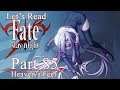Let's Read Fate/Stay Night [Blind] - Part 85