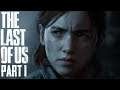 THE LAST OF US 2 Walkthrough Gameplay (Part 1) - INTRO GAMEPLAY