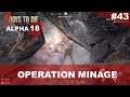 #43 Opération minage - 7 DAYS TO DIE - ALPHA 18