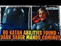 Bo Katan Abilities Found Early! -  New Dark Saber Mandalorian Journey Continues Event Coming?