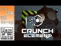 Crunch Element VR Co-op on Valve Index - Part 4