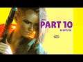 CYBERPUNK 2077 - 100% Walkthrough No Commentary - Part 10: NCPD Activity [4K 60 FPS PS5]