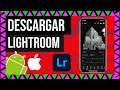 ✅ Descargar Adobe Lightroom Premium GRATIS Para Android/iOS Cualquier iPhone 2021