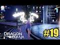 Dragon Raja - Gameplay Walkthrough part 19