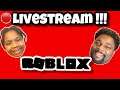 🔴ROBLOX LIVESTREAM🔴(JOIN US) ROBLOX : YOU PICK THE GAME!!!